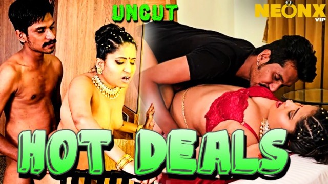 Hot Deals (2024) Neonx Uncut Short Film